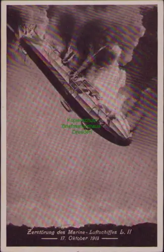167348 AK Zerstörung des Marine-Luftschiffes L. II Zeppelin 17. Oktober 1913