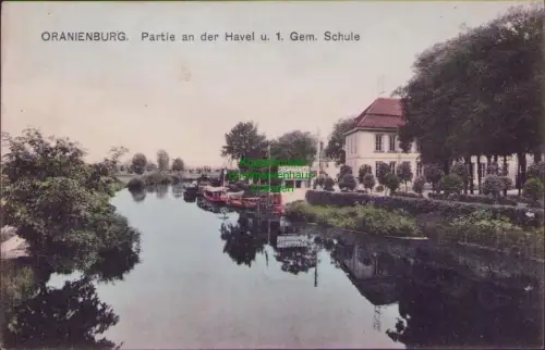 190353 AK Oranienburg 1917  Partie an der Havel u. 1. Gem. Schule