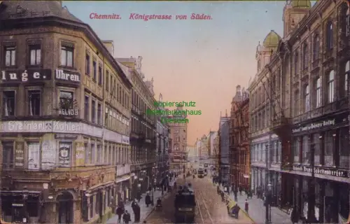 190811 AK Chemnitz um 1915 Königstrasse von Süden Schellenberger