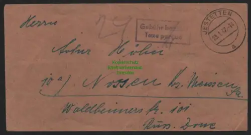 B11117 Brief BAZ Gebühr bezahlt Taxe percue 1947 Jestetten nach Nossen