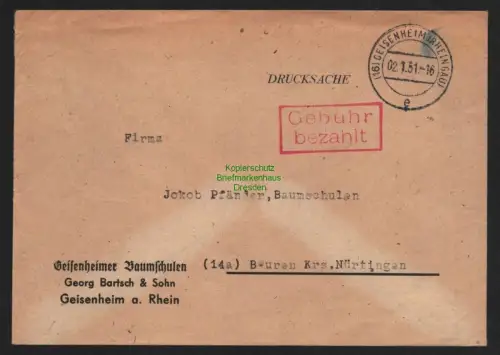 B11474 Brief BAZ Geisenheim a. Rhein Baumschule Drucksache Gebühr bezahlt 1951