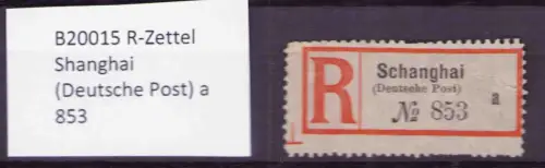 B20015 R-Zettel Shanghai (Deutsche Post) a 853