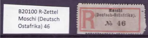 B20100 R-Zettel Moschi (Deutsch Ostafrika) 46
