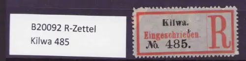 B20092 R-Zettel Kilwa 485
