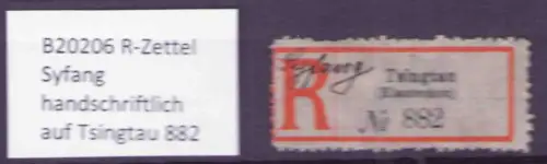 B20206 R-Zettel Syfang handschriftlich auf Tsingtau (Kiautschou) 882