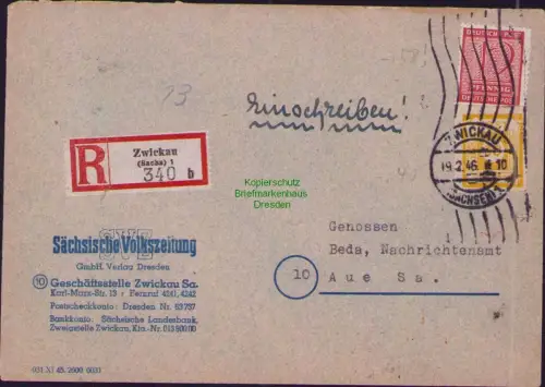B22813 SBZ Ostsachsen Einschreiben Zwickau 1946 nach Aue Sächsische Volkszeitung