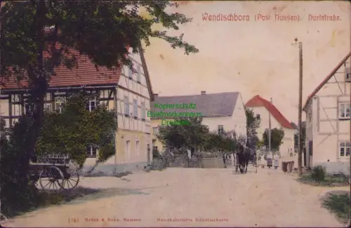 164554 AK Wendischbora Post Nossen Dorfstraße 1909 Verlag 1741 Brück & Sohn, Mei