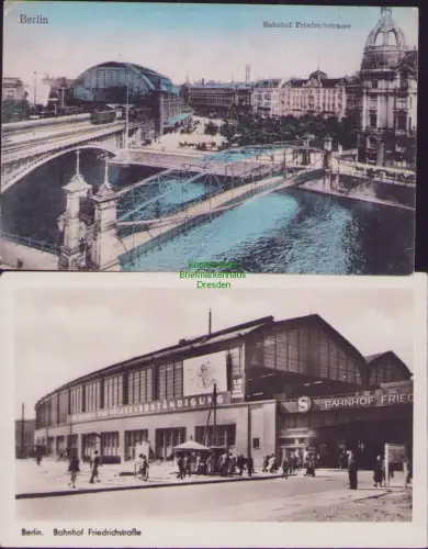 168478 2 AK Berlin Bahnhof Friedrichstraße 1908 1954