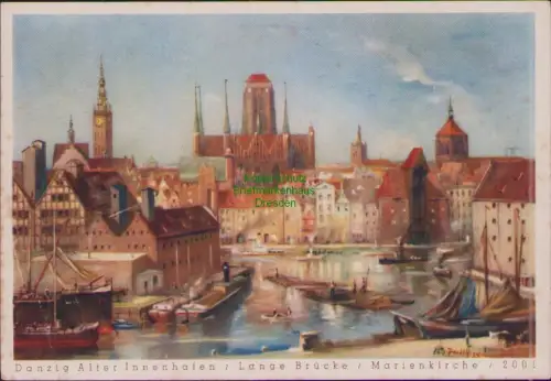 168412 AK Danzig Alter Innenhafen Lange Brücke Marienkirche Feldpost um 1940 nac