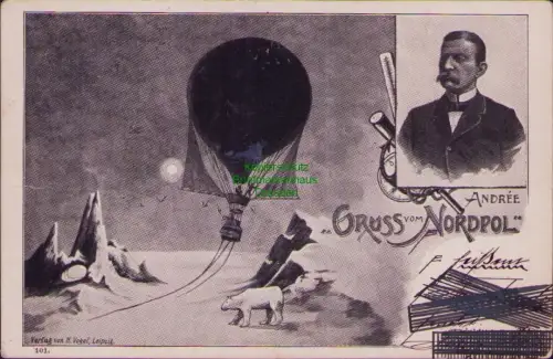 164682 AK ANDRÉE GRUSS Vom NORDPOL Eisbär Ballon 1898 Verlag von H. Vogel, Leipz