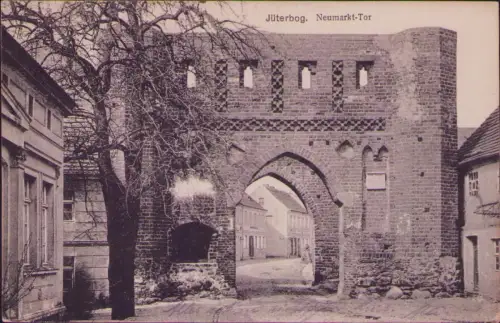 191733 AK Jüterbog 1919 Neumarkt-Tor