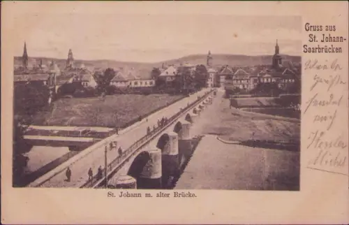 191966 AK Gruss aus St. Johann Saarbrücken St. Johann m. alter Brücke 1902