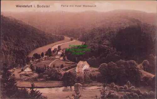 192408 AK Wendefurt i. Bodetal 1917 Partie mit Hotel Waldesruh