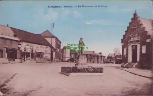 192420 AK Oisemont Somme um 1918 Le Monument et la Place GARAGE DU CENTRE C. GUL