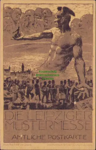 192434 AK DIE LEIPZIGER MUSTERMESSE AMTLICHE POSTKARTE Druck Rosch & Winler, Lei