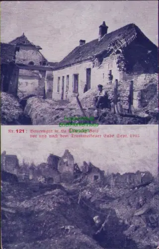 192446 AK Nr. 121 Bauerngut in La Ville aux Bois vor und nach dem Trommelfeuer E