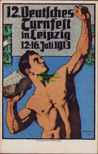 192454 AK 12.Deutsches Turnfest in Leipzig 12. - 16. Juli 1913 Kunst-Anstalt Rüs