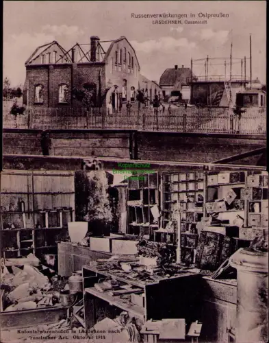 164969 AK Russenverwüstungen in Ostpreußen LASDEHNEN 1915 Gasanstalt Kolonial Wa