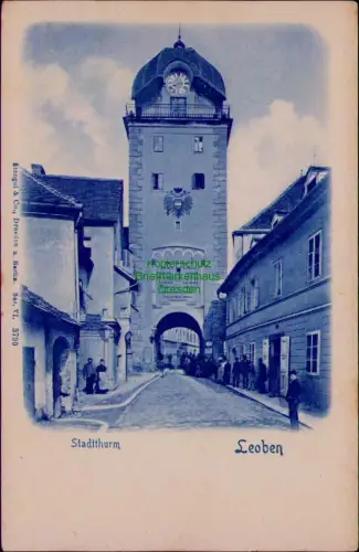 168872 AK Stadtthurm Leoben Steiermark um 1900 Stengel & Co., Dresden u. Berlin.