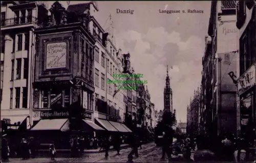 185076 AK Danzig Langgasse u. Rathaus 1916 Reklame Krüger Oberbeck