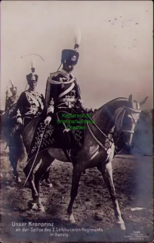 185043 AK Unser Kronprinz an der Spitze des I. Leibhusaren-Regiments in Danzig 1