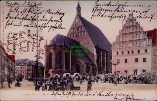 194016 AK Freiberg Untermarkt mit Dom 1903 Verlag Paul Heine, Dresden N