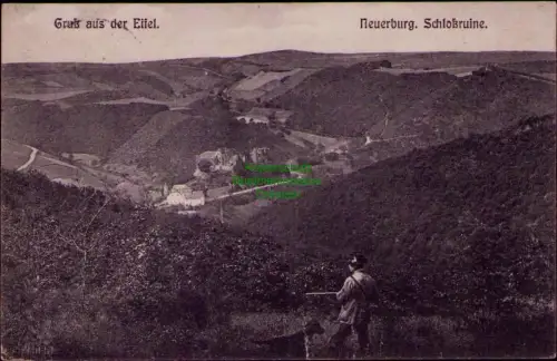 194309 AK Gruß aus der Eifel Neuerburg Schloßruine 1911