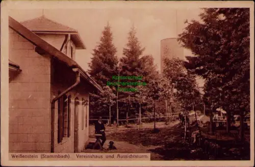 194408 AK Weißenstein Stammbach Vereinshaus und Aussichtsturm um 1910