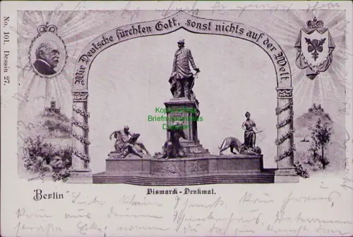 194942 AK Berlin 1901 Bismarck Denkmal Wir Deutschen fürchten Gott Sonst nichts