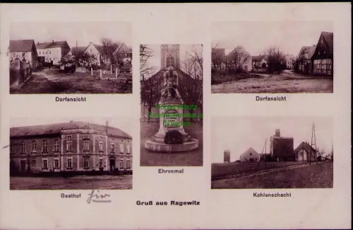 185358 AK Ragewitz bei Grimma 1931 Ehrenmal Dorfansicht Gasthof Kohlenschacht Be