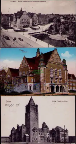 195219 3 AK Posen Poznan Königl. Akademie mit Bismarck-Denkmal 1909 Königl. Resi