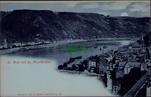 195304 AK St. Goar und St. Goarshausen Mondscheinkarte um 1900 Verlag B. und F.