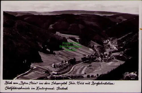 195334 AK Blick vom Roten Steinins obere Schwarzatal Thür. Wald mit Bergbahnstat