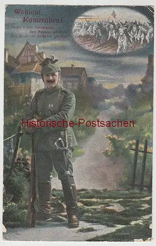 (40281) AK Patriotika -Wohlauf, Kameraden!-, Feldpost 1916