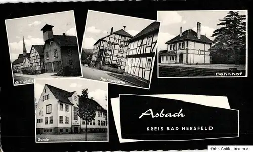  Foto Ansichtskarte, Asbach, Bahnhof, Schule, Rathaus, Kirche, ca. 1955