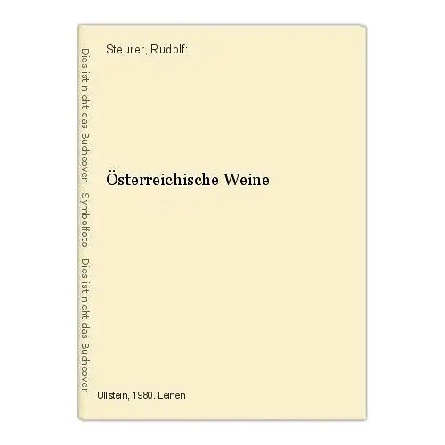 Österreichische Weine Steurer, Rudolf:
