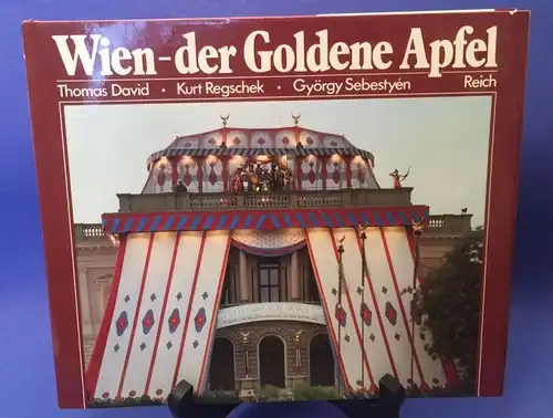 Wien Der Goldene Apfel David, Thomas, Kurt Regschek und György Sebestyen: