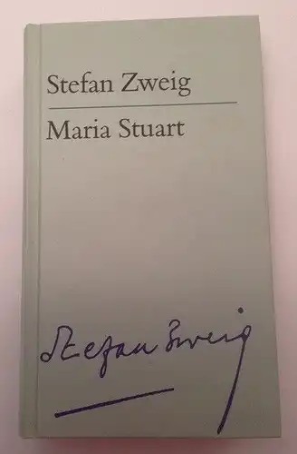 Maria Stuart Zweig, Stefan: