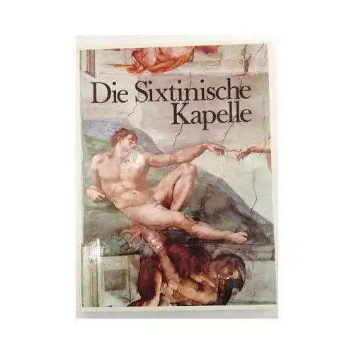 Die sixtinische Kapelle. Lutz Heusinger Heusinger, Lutz [Hrsg.]: