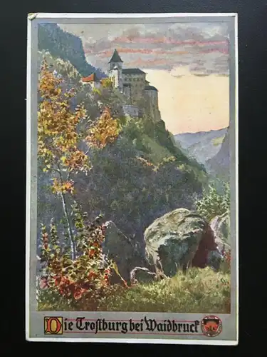 Deutscher Schulverein - Die Trostburg bei Waidbruck - Künstlerkarte 16018 TH