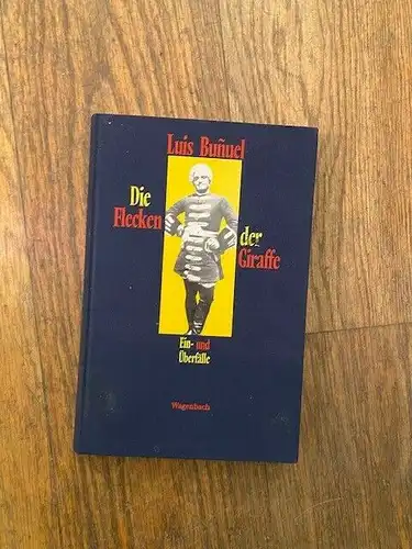 1575 Luis Bunuel DIE FLECKEN DER GIRAFFE EIN und ÜBERFÄLLE HC +Abb