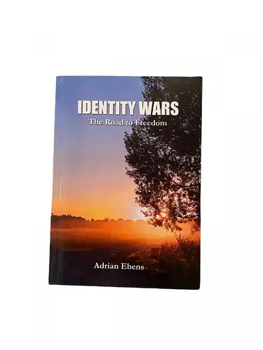 1558 Adrian Ebens IDENTITY WARS THE ROAD TO FREEDOM SEHR GUTER ZUSTAND!