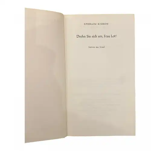 1380 Ephraim Kishon DREHN SIE SICH UM, FRAU LOT! HC ROMAN