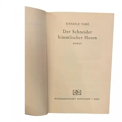 706 Daniele Vare DER SCHNEIDER HIMMLISCHER HOSEN HC GUTER ZUSTAND