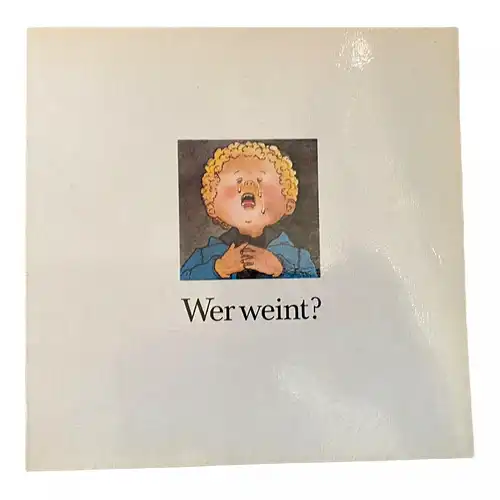 588 Christian Bruel WER WEINT? SEHR GUTER ZUSTAND! VORLESEBUCH