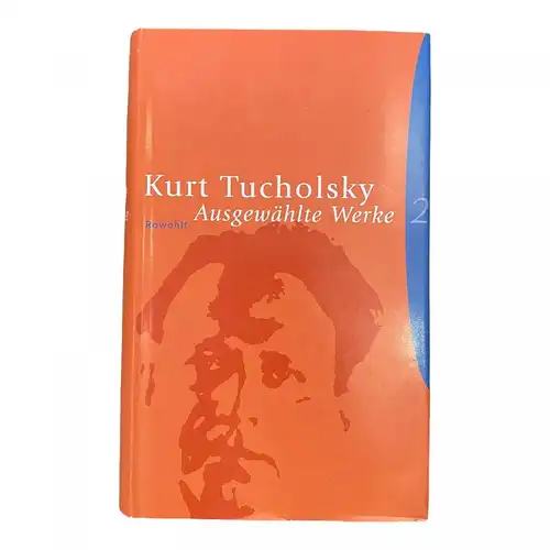 573 Kurt Tucholsky AUSGEWÄHLTE WERKE HC SEHR GUTER ZUSTAND!