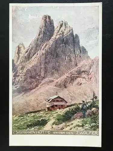 Zsigmondyhütte gg. den Zwölfer (R.Moser) - Südtirol -  Kriegshilfebüro 170036 TH