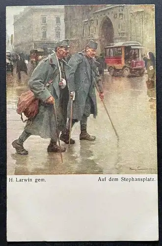 Auf d. Stephansplatz (H.Larwin) Soldaten Krieg Militär Wien Österreich 400454 TH