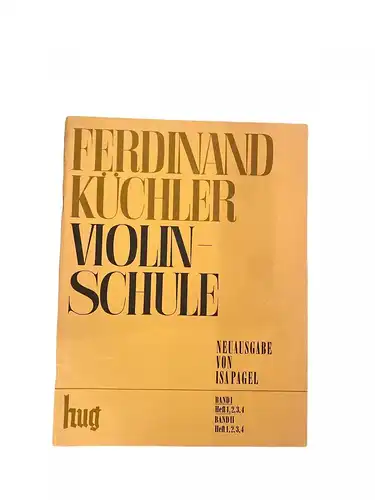 1930 Ferdinand Küchler VIOLIN SCHULE BAND I HEFT 1 +Abb