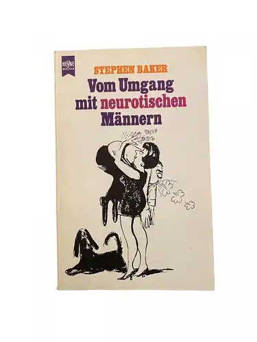 1876 Stephen Baker VOM UMGANG MIT NEUROTISCHEN MÄNNERN +Illus